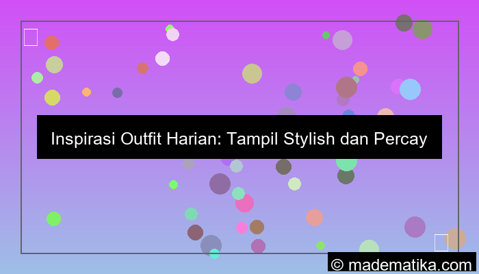inspirasi outfit harian