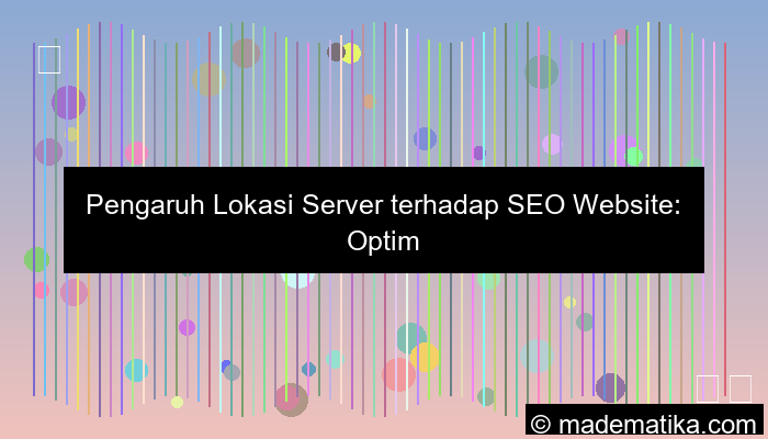 pengaruh lokasi server untuk SEO