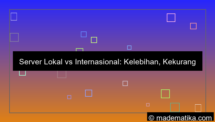 gambar perbedaan server lokal dan internasional
