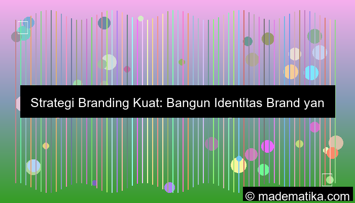 grafik strategi branding kuat