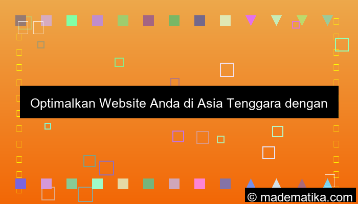 desain CDN untuk pengguna asia tenggara